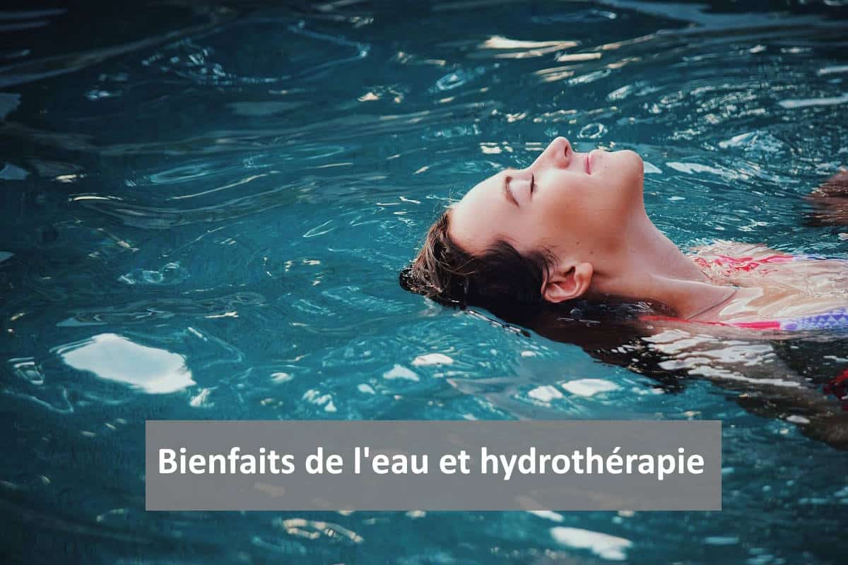 bienfaits eau et hydrothérapie